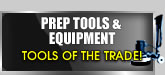 Prep Tools & Equip